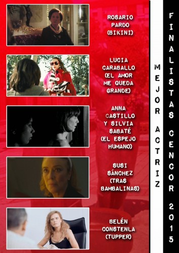 Cencor 2015 Finalista Mejores Actrices