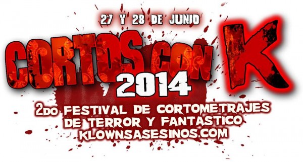 Cortos con K 2 Festival de Cine de Terror y Fantastico