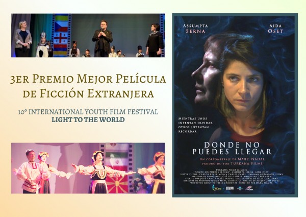 donde-no-puedes-llegar-3r-premio-mejor-pelicula-de-ficcion-extranjera-en-el-10c2ba-international-youth-film-festival-light-to-the-world