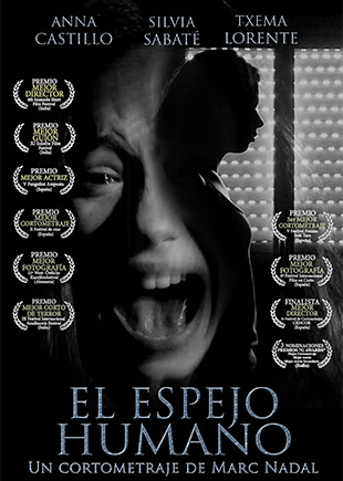 El espejo humano cortometraje Anna Castillo Silvia Sabate Marc Nadal