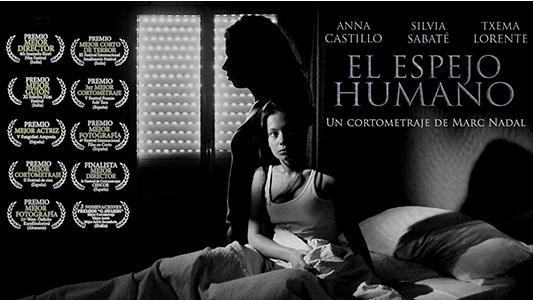 El espejo humano cortometraje Anna Castillo Silvia Sabate Marc Nadal