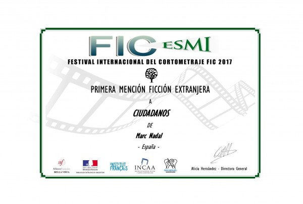 Primera Mención Ficción Extranjera en la 8ª edicióndel Festival Internacional del Cortometraje FIC ESMI.