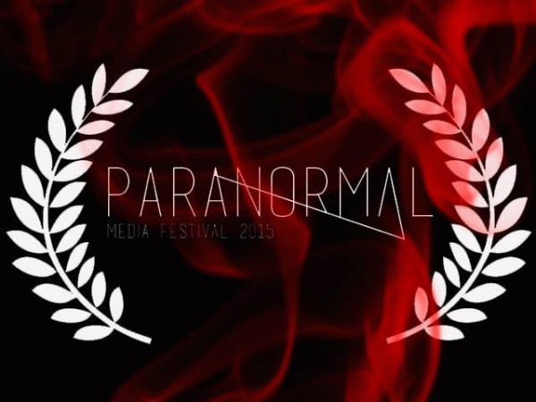 Paranormal Media Film Festival 2015